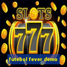 futebol fever demo